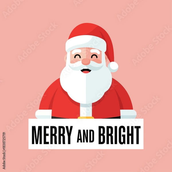 Fototapeta Cartoon illustration of Santa Claus with a happy face holding a 'MERRY and BRIGHT' sign on a pink background, representing Christmas joy and festive spirit.
