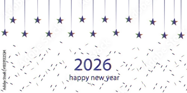 Fototapeta Colorful 2026 Happy New Year background with hanging stars and festive confetti on a clean white layout. Perfect for holiday greetings,celebration cards,party invitations,banners,and seasonal designs.