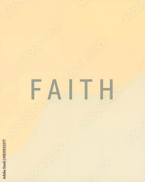Fototapeta Minimal ‘FAITH’ Typography on Soft Gradient