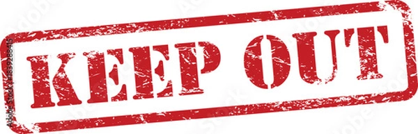 Obraz Keep Out Red Grunge Rubber Stamp