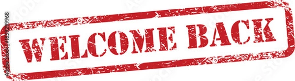Obraz Welcome Back Red Grunge Text Stamp in Rectangular Border