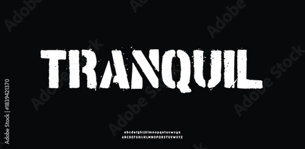 Obraz A distressed, rustic display font with a calm yet weathered aesthetic.
