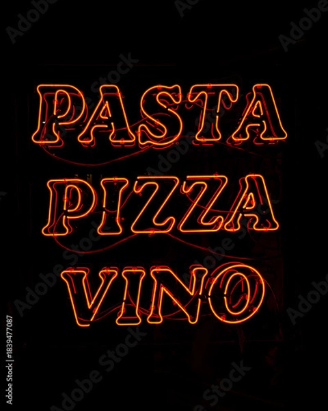 Fototapeta PASTA PIZZA VINO Neon Sign