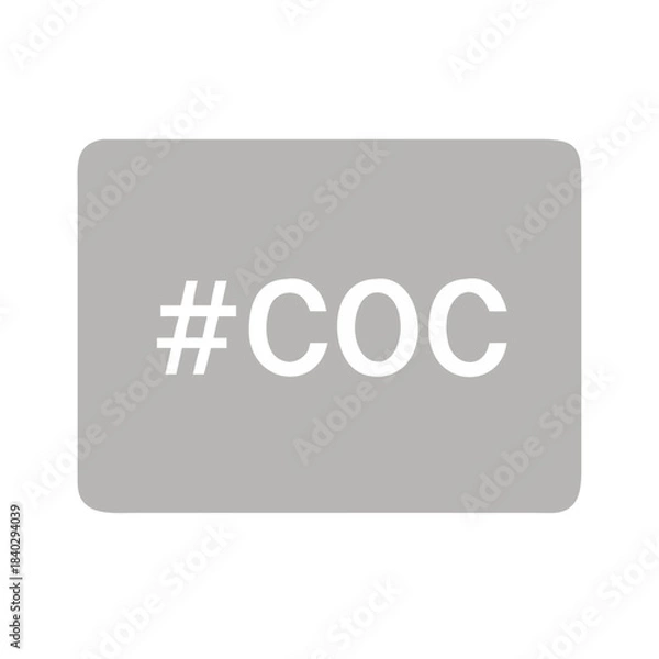 Fototapeta Minimalistic gray hashtag icon with text "#COC"
