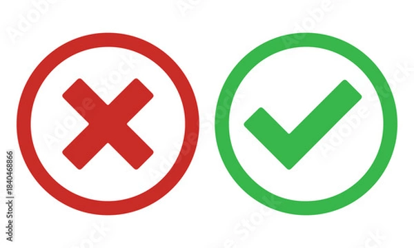 Fototapeta Tick and cross signs. Green tick OK and red X cross. YES and NO. False and true, right and wrong. Correct and incorrect, accept and reject. Digital content. Green checkmark, red X. vector illustration