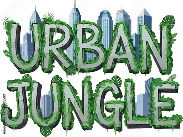 Fototapeta Green Urban Jungle Vector Typography With Leafy Text Effects