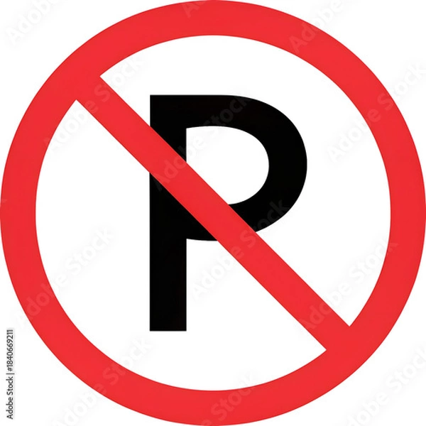 Obraz No parking sign red circle with slash traffic regulation