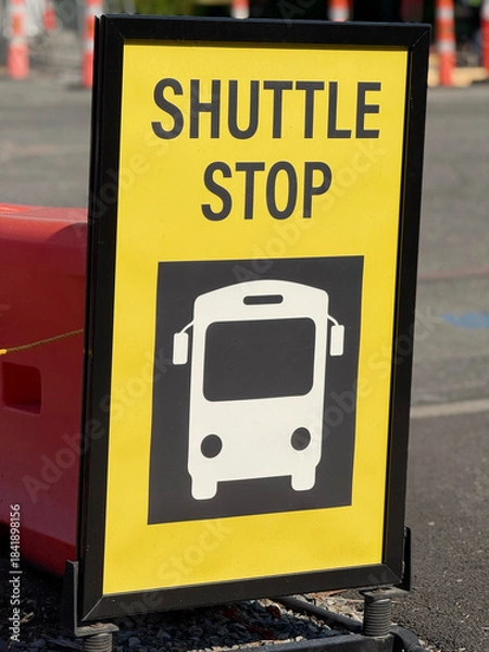 Obraz Shuttle Stop Sign During Construction on a Busy Road