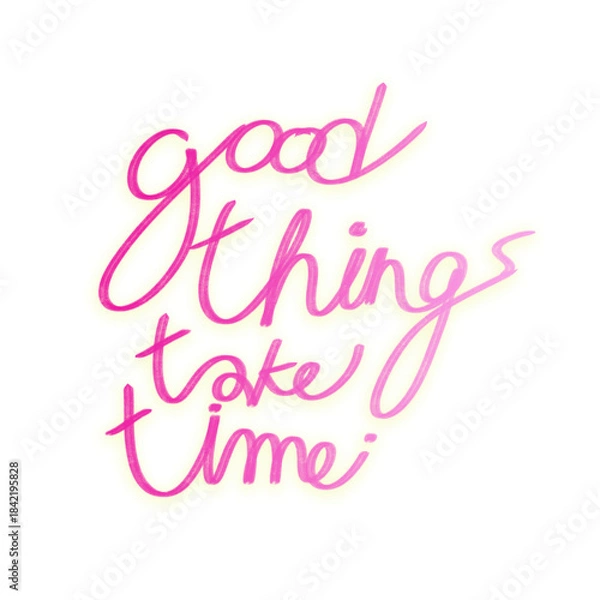 Obraz good thing take time