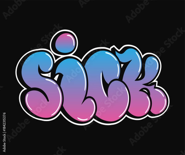 Obraz Sick word bubble letter gradient typography art
