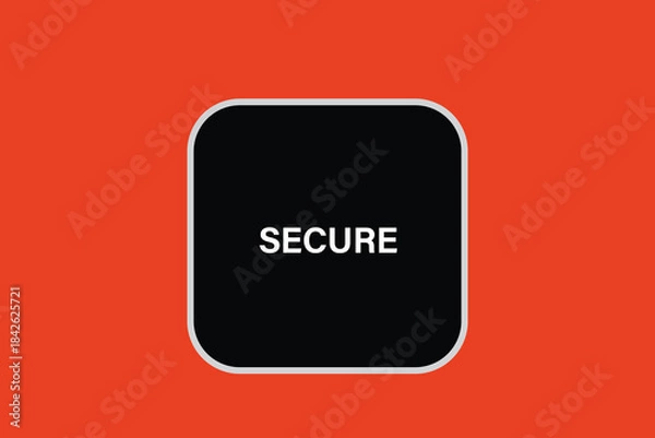 Obraz Print Button, web template, secure, banner  label,  vector symbol.


