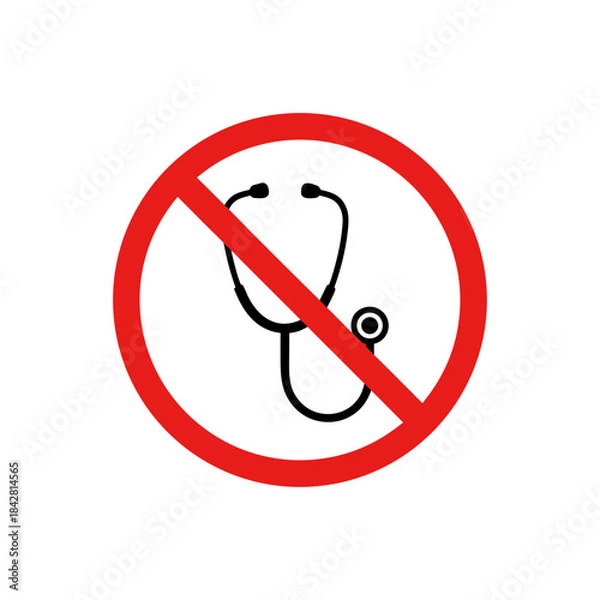 Obraz No Medical Examination – Stethoscope Prohibition Icon