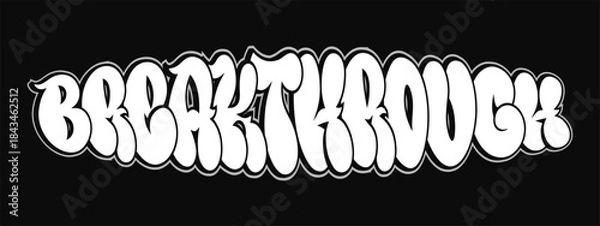 Obraz Breakthrough graffiti text bubble letters on black background