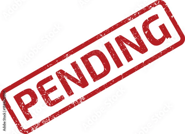 Obraz Classic red PENDING stamp with an aged grunge effect perfect for digital document overlays