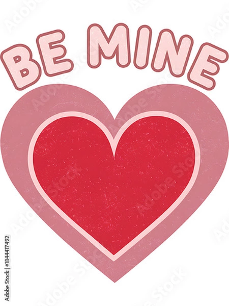 Obraz Be Mine Text With Heart Background