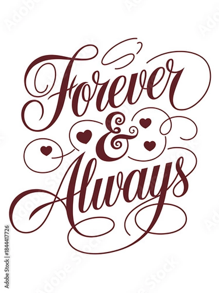 Obraz Forever And Always Decorative Script