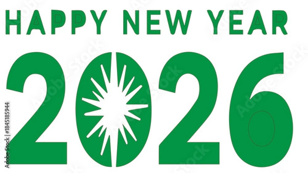 Fototapeta Happy new year 2026 celebration greeting festive holiday design graphic text typography event seasonal announcement future calendar date countdown party