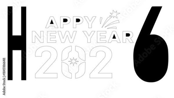 Fototapeta Happy new year 2026 celebration greeting design graphic holiday festive event announcement party invitation digital banner template monochrome black white
