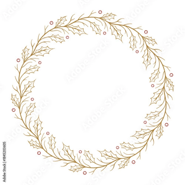 Fototapeta Golden holiday wreath with holly. Christmas botanical frame