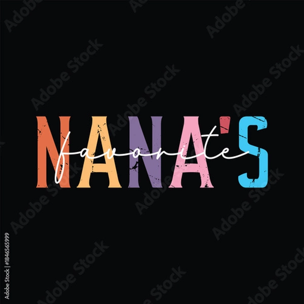 Obraz Nana's Favorite