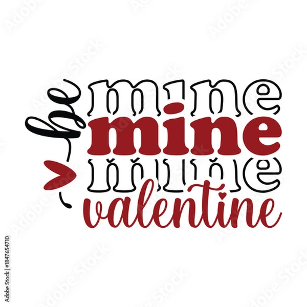 Obraz Be Mine Valentine