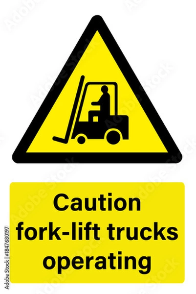 Obraz Caution fork-lift trucks operating