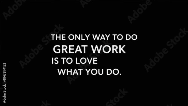 Fototapeta Inspirational quote about passion and dedication to work on a black background.