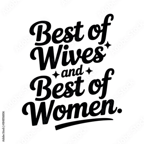 Obraz Inspirational Quote for Wives and Women