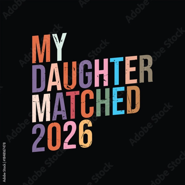 Obraz My Daughter Matched 2026