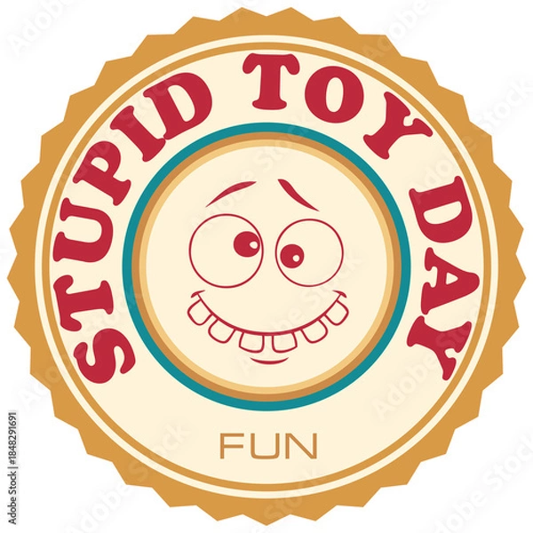 Obraz Stupid Toy Day