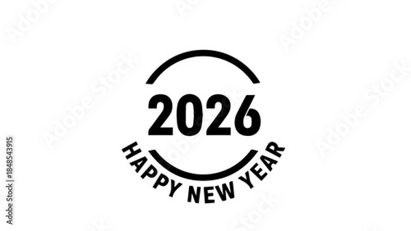 Fototapeta Minimalist black and white circular stamp design elegantly announcing the arrival of the happy new year 2026 celebration event