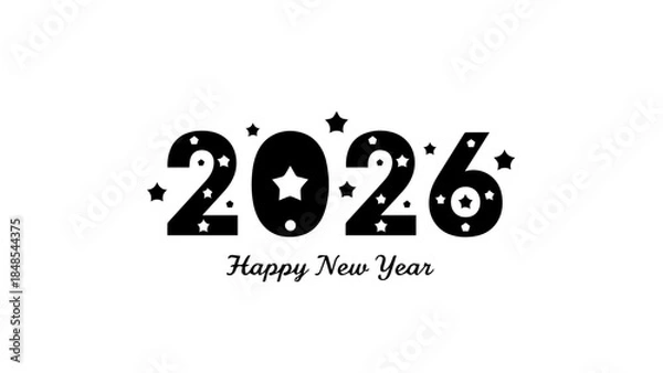 Fototapeta Festive black and white graphic design celebrating the arrival of the year 2026 with stars and happy new year text on a clean white background