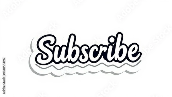 Obraz A captivating subscribe button designed with a handwritten font and a unique wavy shadow
