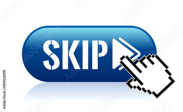 Obraz Click button to skip boring content