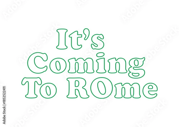 Obraz Its coming To Rome simple