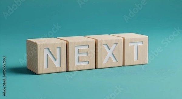 Fototapeta Wooden blocks spelling "NEXT" on teal background  
