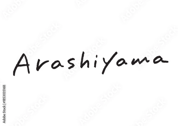 Obraz 手書き風筆記体で書かれた『Arashiyama』の英字デザイン文字｜嵐山, 日本語表記, 英字, 筆記体, 手書き
