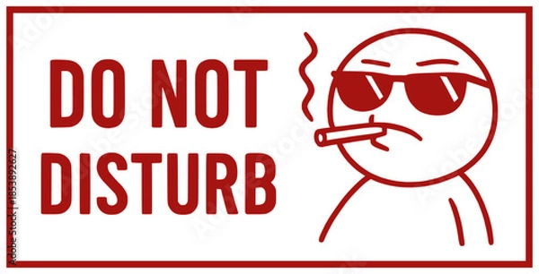 Obraz Funny do not disturb message