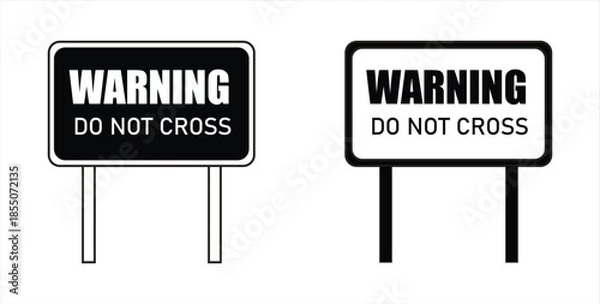 Obraz Warning signs indicating do not cross areas.