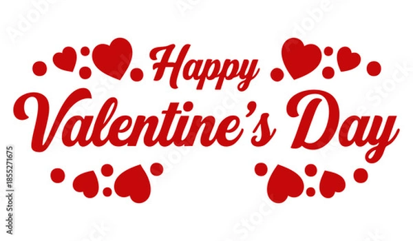 Fototapeta Happy Valentines Day greeting card. Calligraphic design for print cards, banner, poster Hand drawn text lettering for Valentines Day with hearts shape Vector illustration isolated on white background.