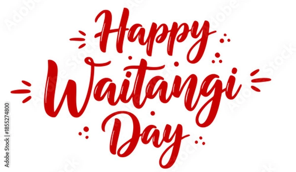 Fototapeta Waitangi day. 6 february New Zealand. Hand lettering design for Waitangi day. Vector illustration Hand drawn text for New Zealand holiday. Script. Calligraphic design for print card, banner, poster.
