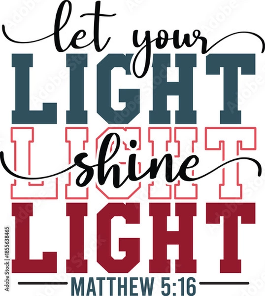 Fototapeta Let Your Light Shine