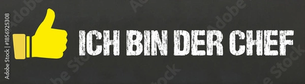 Obraz Ich bin der Chef	
