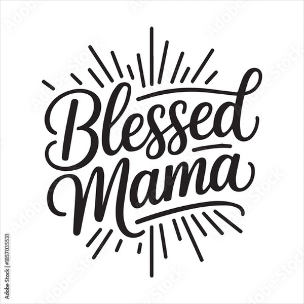 Fototapeta Blessed Mama