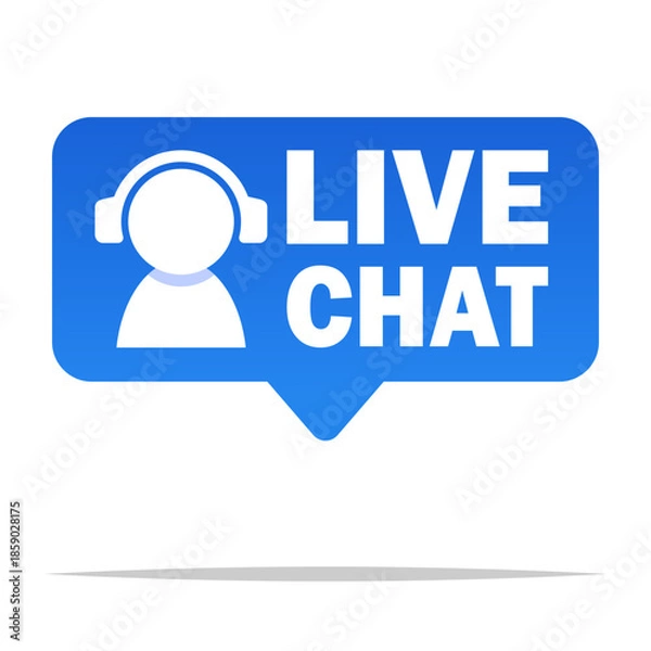 Obraz Live chat online support icon vector isolated illustration