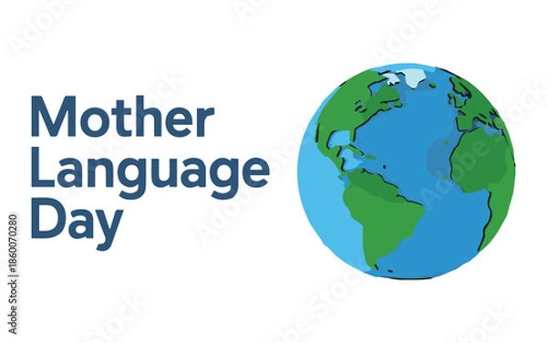 Obraz Mother Language Day celebration with globe on white background