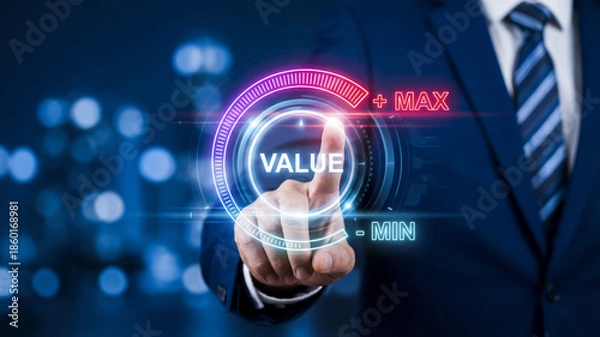 Obraz Businessman maximizing value on a digital interface dial