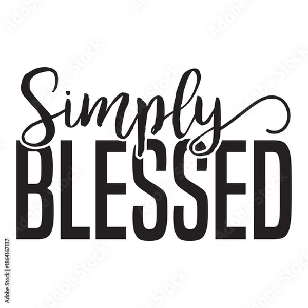 Fototapeta Simply Blessed