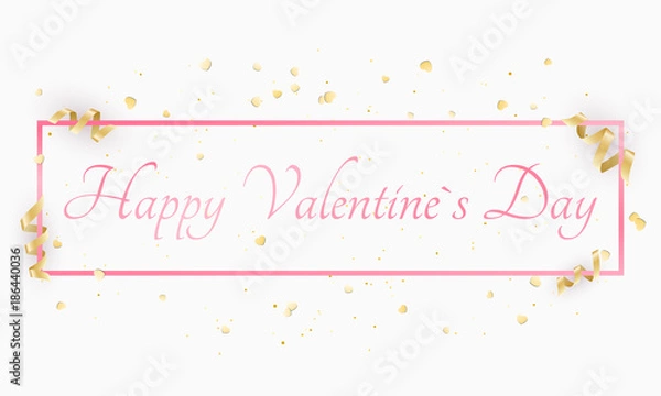 Obraz Abstract background for Valentines day. Light pink hearts. Luxury card for Valentines day. Red confetti and curl tape. Advertising banner with white frame and text. Vector.