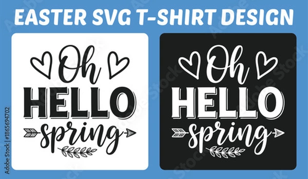 Obraz Oh Hello Spring Easter Typography T-Shirt Design Vector Illustration